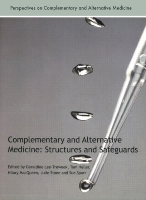 Book cover of: Complementary and Alternative Medicine. By: Geraldine Lee Treweek