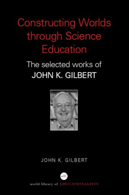 Book cover of: Constructing Worlds through Science Education
