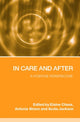 Book cover of: In Care and After