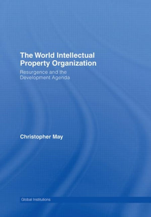 World Intellectual Property Organization (WIPO)