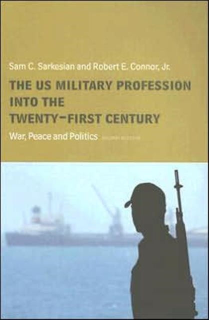Book cover of: US Military Profession into the 21st Century