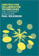 Book cover of: Construction Collaboration Technologies
