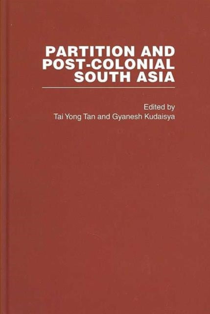 Partition and Post-Colonial South Asia