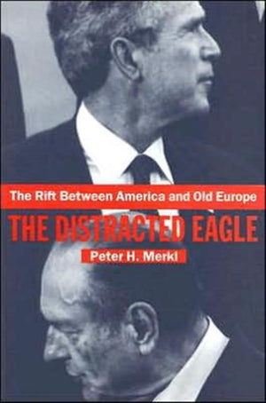 The Rift Between America and Old Europe