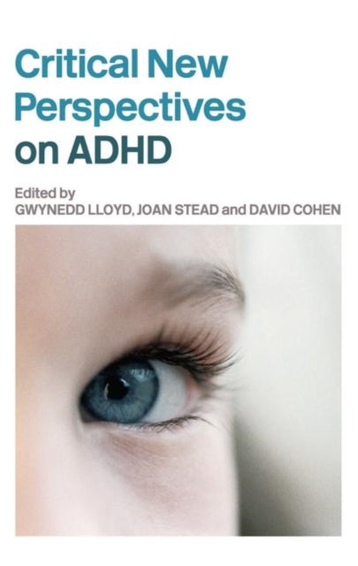 Book cover of: Critical New Perspectives on ADHD. By: G. Lloyd