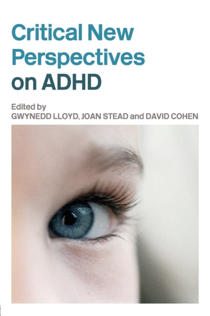 Book cover of: Critical New Perspectives on ADHD. By: G. Lloyd