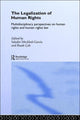 Book cover of: Legalization of Human Rights. By: Meckled-Garcia