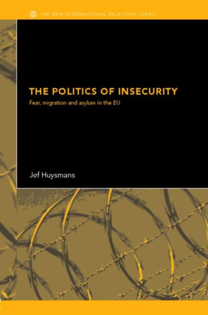 Book cover of: Politics of Insecurity