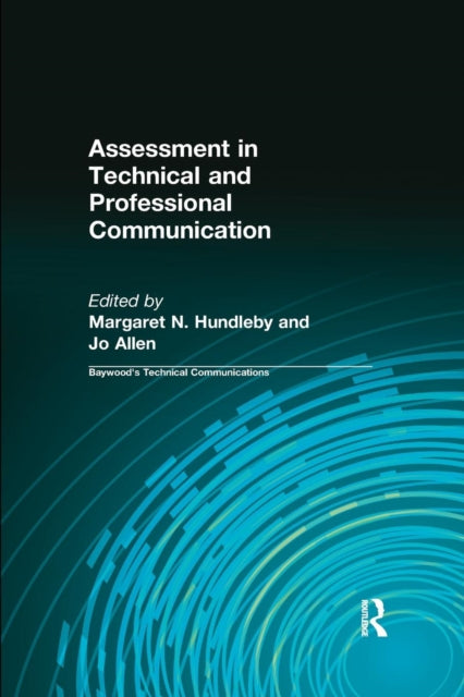 Book cover of: Assessment in Technical and Professional Communication