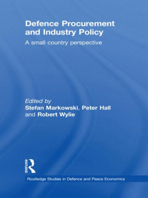 Book cover of: Defence Procurement and Industry Policy. By: S. Markowski