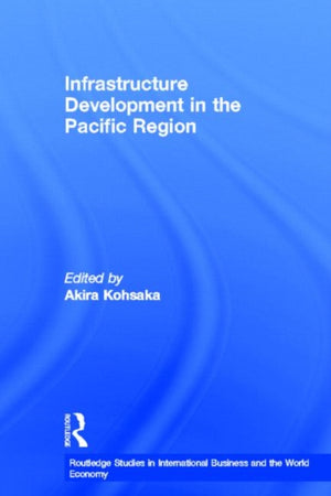 Infrastructure Development in the Pacific Region