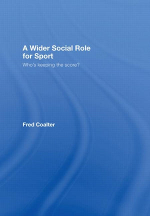 A Wider Social Role for Sport