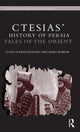 Book cover of: Ctesias' 'History of Persia'. By: Ctesias