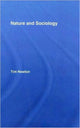 Book cover of: Nature and Sociology. By: Tim Newton