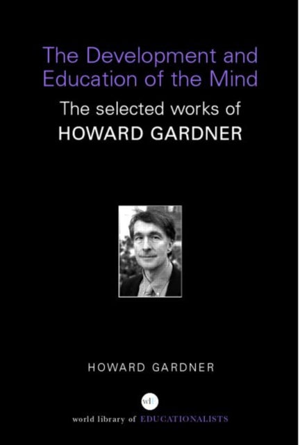 The Development and Education of the Mind