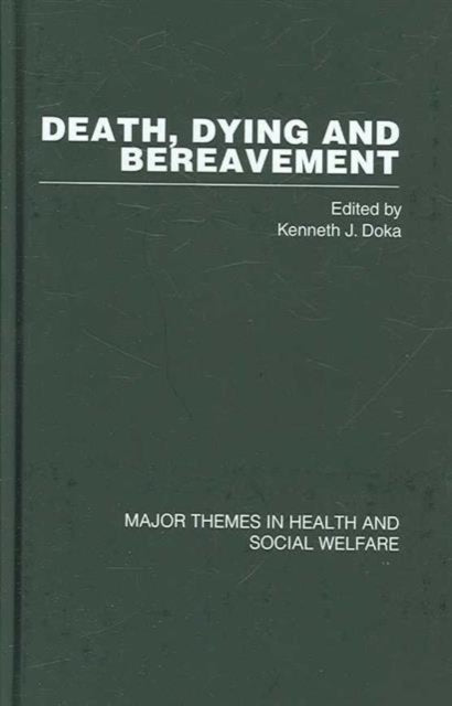 Death, Dying and Bereavement (4 volumes)