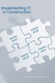 Book cover of: Implementing IT in Construction. By: James Sommerville, J. Sommerville