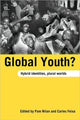 Book cover of: Global Youth?