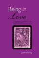 Book cover of: Being in Love. By: Judith Pickering