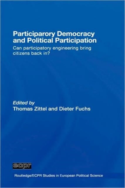 Book cover of: Participatory Democracy and Political Participation. By: Dieter Fuchs