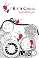 Book cover of: Birth Crisis
