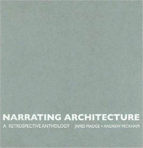 Narrating Architecture