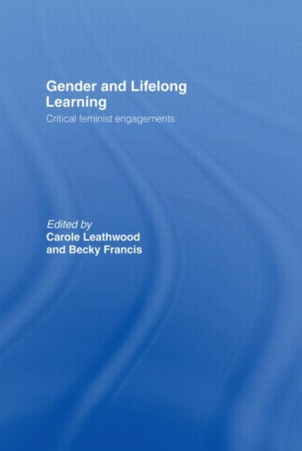 Book cover of: Gender and Lifelong Learning. By: Caro Leathwood