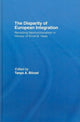 Book cover of: Disparity of European Integration. By: Borzel Tanja
