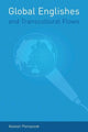 Book cover of: Global Englishes and Transcultural Flows. By: Pennycook