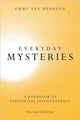 Book cover of: Everyday Mysteries. By: Emmy van Deurzen