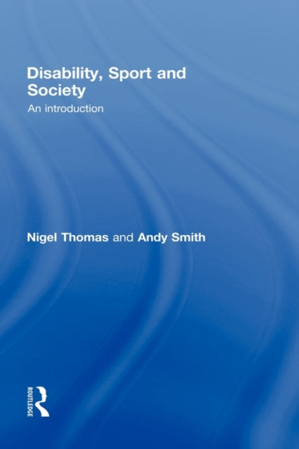 Disability, Sport and Society