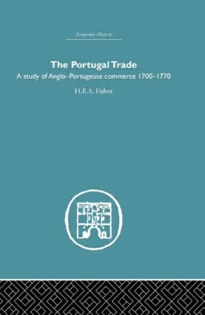 Book cover of: Portugal Trade. By: H.E.S Fisher