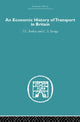 Book cover of: Economic History of Transport in Britain. By: Christop Savage