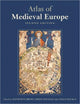 Book cover of: Atlas of Medieval Europe. By: Ditchburn/MacLe