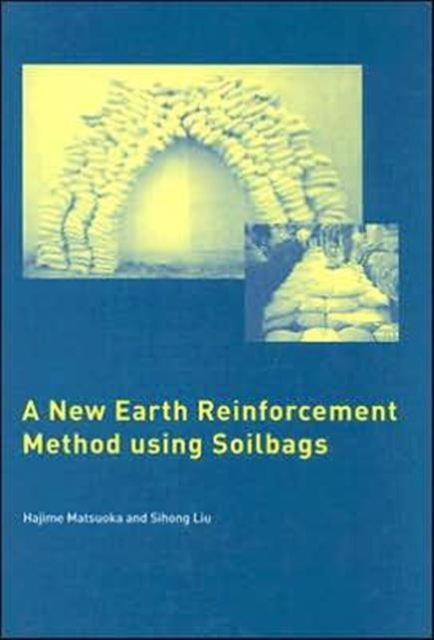 Book cover of: New Earth Reinforcement Method Using Soilbags