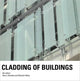 Book cover of: Cladding of Buildings. By: Alan Brookes, Alan J Brookes