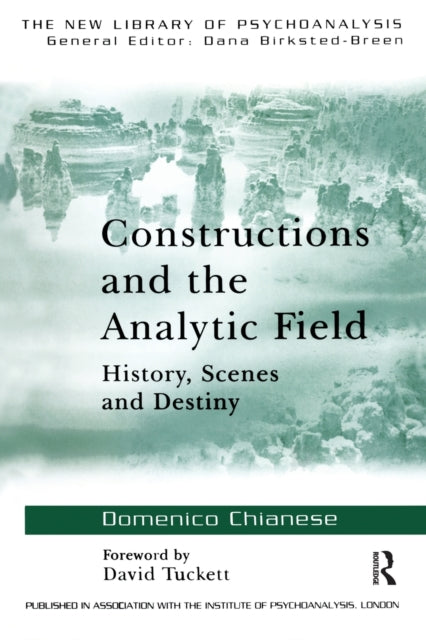 Book cover of: Constructions and the Analytic Field. By: Domenico Chianese, Chian Domenico