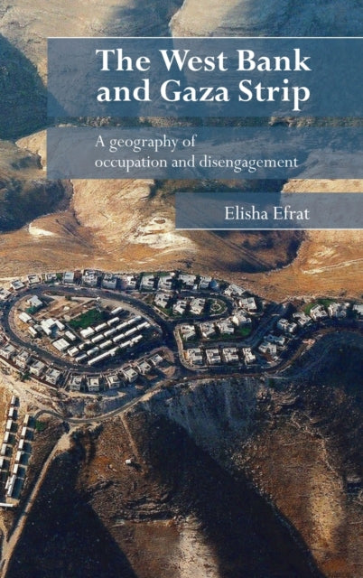 Book cover of: West Bank and Gaza Strip. By: Elisha Efrat