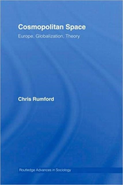 Book cover of: Cosmopolitan Spaces. By: Chris Rumford