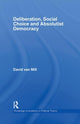 Book cover of: Deliberation, Social Choice and Absolutist Democracy. By: David Van Mill