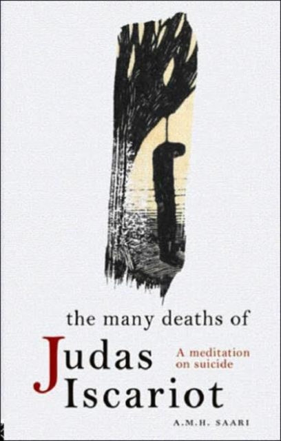Book cover of: Many Deaths of Judas Iscariot