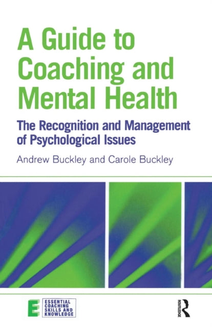 Book cover of: Guide to Coaching and Mental Health. By: Buckley