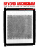 Book cover of: Beyond Archigram. By: Hadas A. Steiner, Hadas Steiner