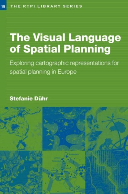 Book cover of: Visual Language of Spatial Planning. By: Stefanie Duhr