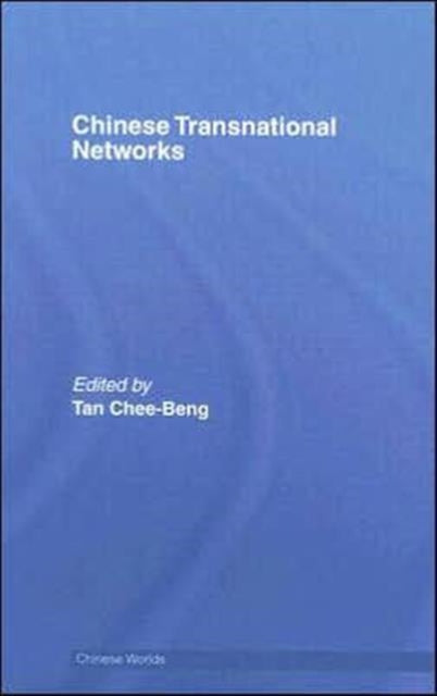 Book cover of: Chinese Transnational Networks. By: Tan