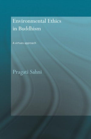 Environmental Ethics in Buddhism