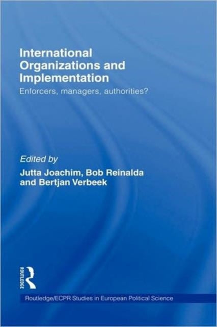 International Organizations and Implementation