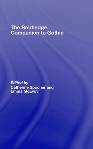 Routledge Companion to Gothic