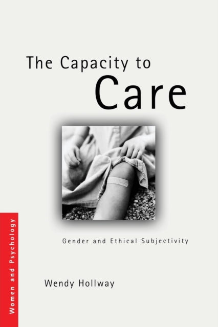 Book cover of: Capacity to Care. By: Holloway