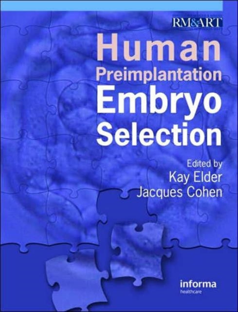 Book cover of: Human Preimplantation Embryo Selection